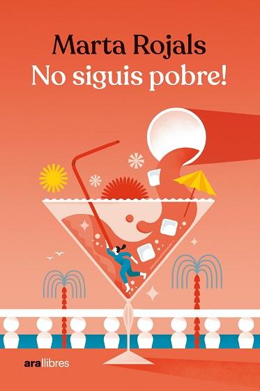 NO SIGUIS POBRE! | 9788418928963 | ROJALS DEL ÁLAMO,MARTA | Libreria Geli - Librería Online de Girona - Comprar libros en catalán y castellano