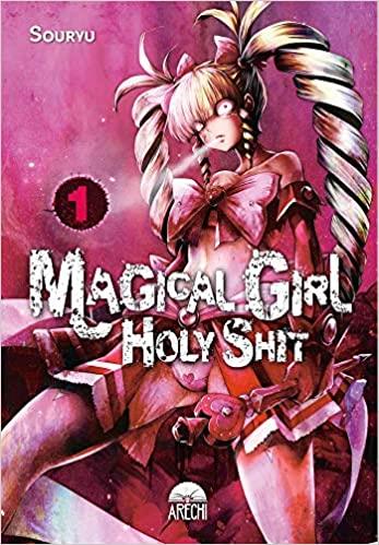 MAGICAL GIRL HOLY SHIT-1 | 9788417957308 | SOURYU | Libreria Geli - Librería Online de Girona - Comprar libros en catalán y castellano