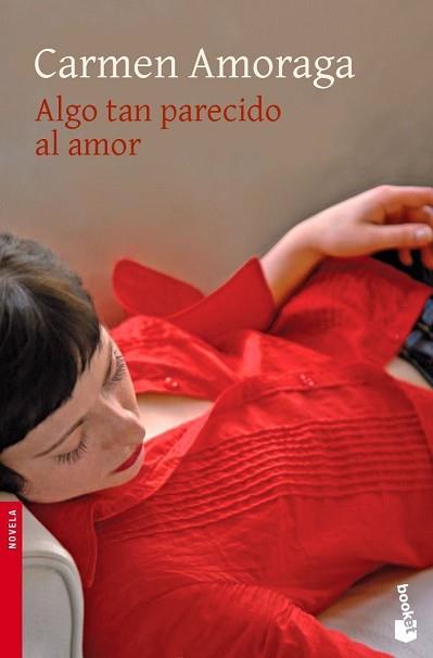 ALGO TAN PARECIDO AL AMOR | 9788423341405 | AMORAGA,CARMEN | Libreria Geli - Librería Online de Girona - Comprar libros en catalán y castellano