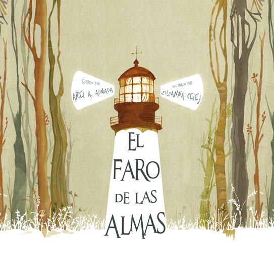 EL FARO DE LAS ALMAS | 9788416147250 | ALMADA,ARIEL ANDRES | Llibreria Geli - Llibreria Online de Girona - Comprar llibres en català i castellà