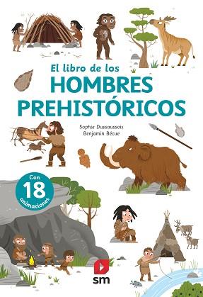 EL LIBRO DE LOS HOMBRES PREHISTÓRICOS | 9788413188379 | DUSSAUSSOIS,SOPHIE | Libreria Geli - Librería Online de Girona - Comprar libros en catalán y castellano
