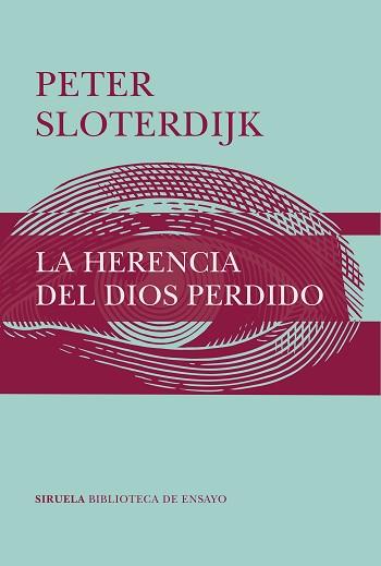 LA HERENCIA DEL DIOS PERDIDO | 9788417996543 | SLOTERDIJK,PETER | Libreria Geli - Librería Online de Girona - Comprar libros en catalán y castellano