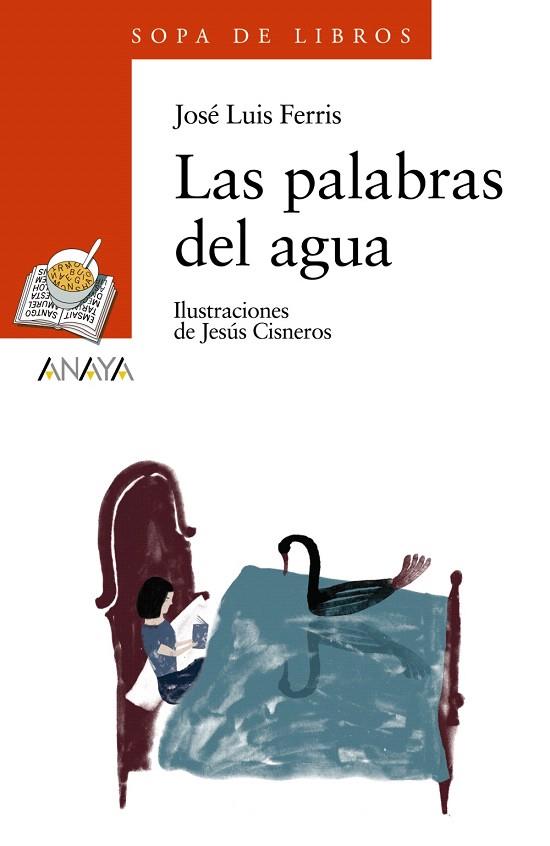 LAS PALABRAS DEL AGUA | 9788466776943 | FERRIS,JOSE LUIS | Llibreria Geli - Llibreria Online de Girona - Comprar llibres en català i castellà