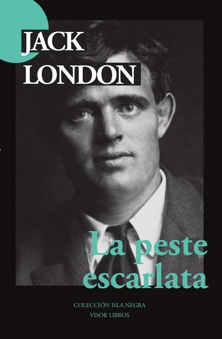 LA PESTE ESCARLATA | 9788498956023 | LONDON,JACK | Libreria Geli - Librería Online de Girona - Comprar libros en catalán y castellano