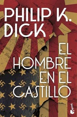 EL HOMBRE EN EL CASTILLO | 9788445013250 | DICK, PHILIP K. | Libreria Geli - Librería Online de Girona - Comprar libros en catalán y castellano
