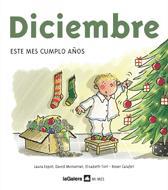 DICIEMBRE.ESTE MES CUMPLOAÑOS | 9788424624262 | AA.VV. | Llibreria Geli - Llibreria Online de Girona - Comprar llibres en català i castellà