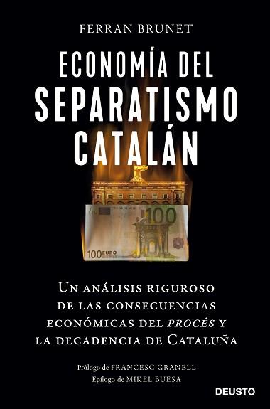 ECONOMÍA DEL SEPARATISMO CATALÁN | 9788423433261 | BRUNET,FERRAN | Libreria Geli - Librería Online de Girona - Comprar libros en catalán y castellano