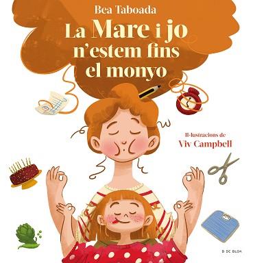 LA MARE I JO N'ESTEM FINS AL MONYO! | 9788418688508 | TABOADA,BEA | Libreria Geli - Librería Online de Girona - Comprar libros en catalán y castellano