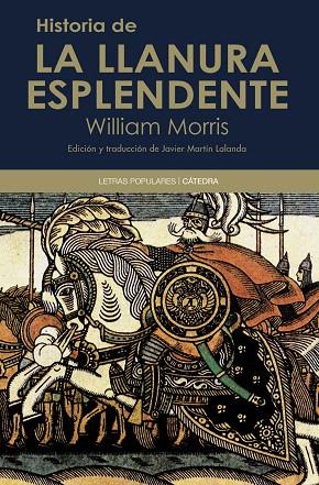 HISTORIA DE LA LLANURA ESPLENDENTE | 9788437632643 | MORRIS,WILLIAM | Libreria Geli - Librería Online de Girona - Comprar libros en catalán y castellano