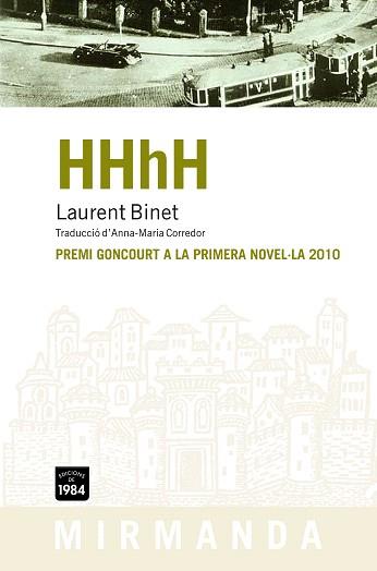 HHHH | 9788492440672 | BINET,LAURENT | Libreria Geli - Librería Online de Girona - Comprar libros en catalán y castellano