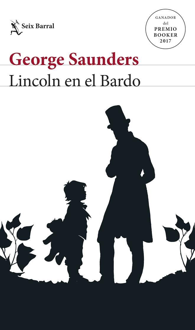 LINCOLN EN EL BARDO | 9788432233593 | SAUNDERS,GEORGE | Libreria Geli - Librería Online de Girona - Comprar libros en catalán y castellano