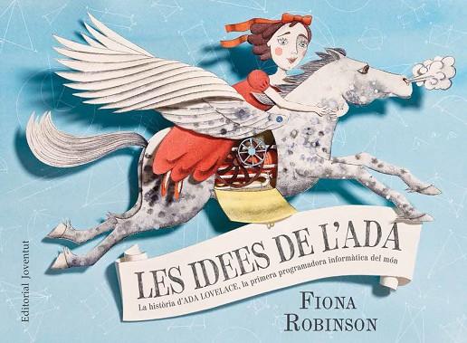 LES IDEES DE L'ADA | 9788426144812 | ROBINSON,FIONA | Libreria Geli - Librería Online de Girona - Comprar libros en catalán y castellano