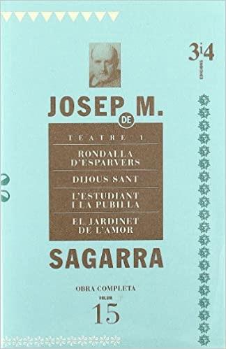TEATRE-1(OBRA COMPLETA-15) | 9788475027449 | SAGARRA,J.M. | Libreria Geli - Librería Online de Girona - Comprar libros en catalán y castellano
