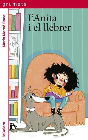ANITA I EL LLEBRER | 9788424674915 | ROCA PERICH,MARIA MERCÈ | Libreria Geli - Librería Online de Girona - Comprar libros en catalán y castellano