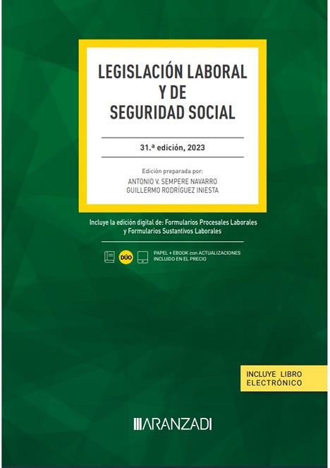LEGISLACIÓN LABORAL Y DE SEGURIDAD SOCIAL(31ª EDICIÓN 2023 PAPEL + E-BOOK) | 9788411632614 | RODRÍGUEZ INIESTA,GUILLERMO/SEMPERE NAVARRO, ANTONIO V. | Libreria Geli - Librería Online de Girona - Comprar libros en catalán y castellano