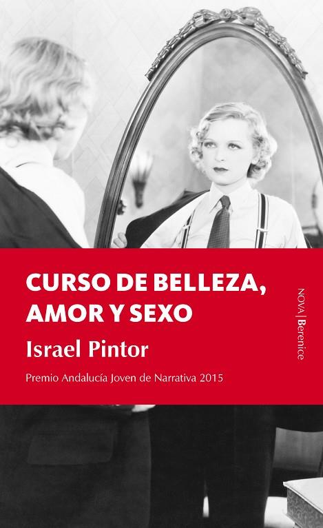 CURSO DE BELLEZA,AMOR Y SEXO | 9788415441939 | PINTOR,ISRAEL | Llibreria Geli - Llibreria Online de Girona - Comprar llibres en català i castellà
