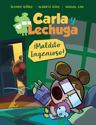 CARLA Y LECHUGA-1.MALDITO INGENIOSO! | 9788469836262 | LECHUZA, EQUIPO | Llibreria Geli - Llibreria Online de Girona - Comprar llibres en català i castellà