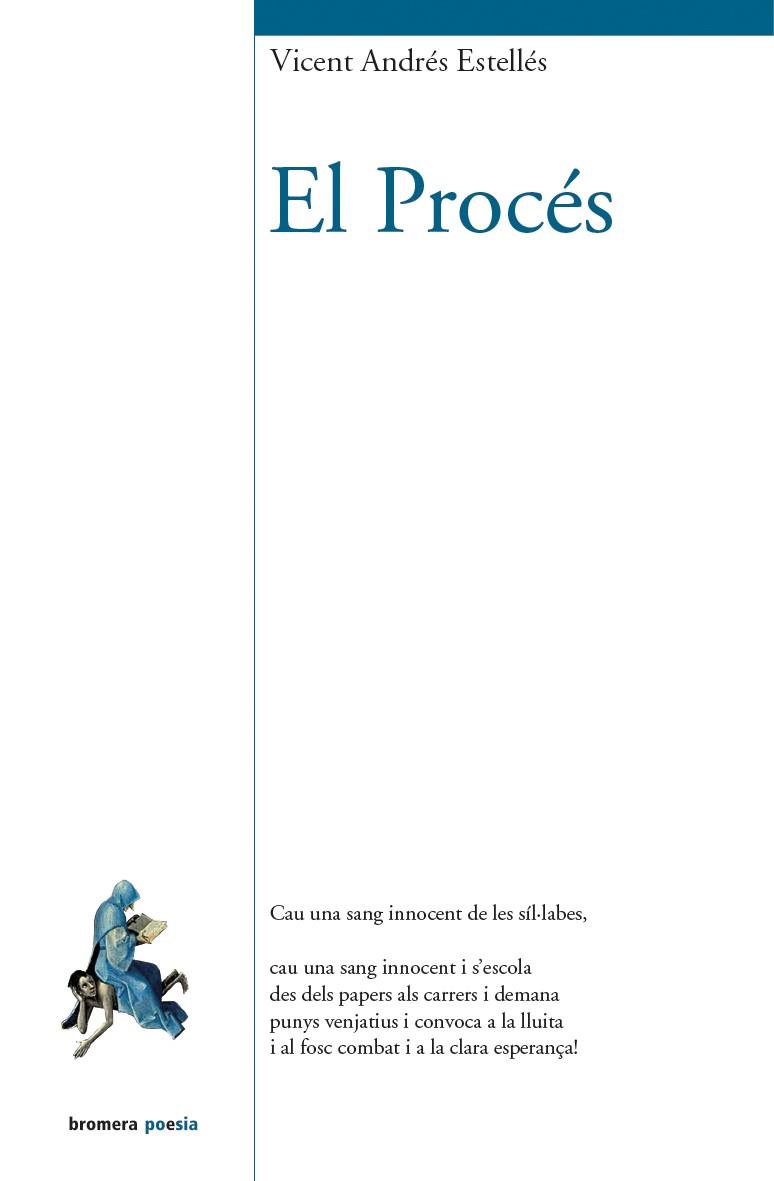 EL PROCÉS | 9788490261972 | ANDRÉS ESTELLÉS,VICENT | Libreria Geli - Librería Online de Girona - Comprar libros en catalán y castellano