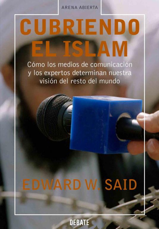 CUBRIENDO EL ISLAM | 9788483066447 | SAID,EDWARD W. | Llibreria Geli - Llibreria Online de Girona - Comprar llibres en català i castellà