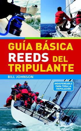 GUÍA BÁSICA REEDS DEL TRIPULANTE | 9788479029531 | JOHNSON,BILL | Libreria Geli - Librería Online de Girona - Comprar libros en catalán y castellano