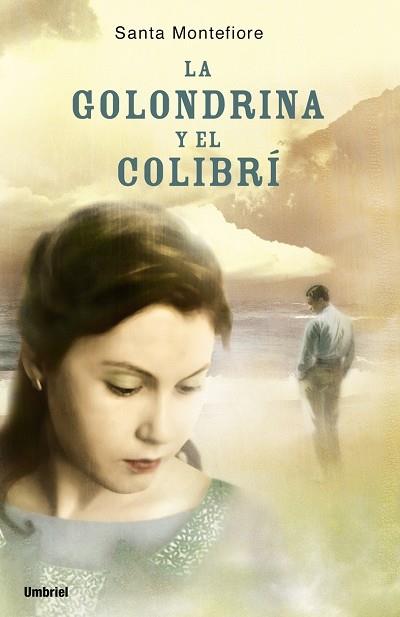 LA GOLONDRINA Y EL COLIBRI | 9788489367135 | MONTEFIORE,SANTA | Libreria Geli - Librería Online de Girona - Comprar libros en catalán y castellano