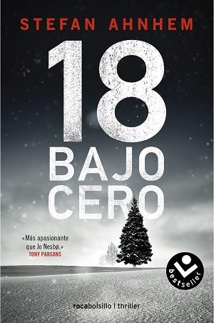 18 BAJO CERO (SERIE FABIAN RISK 3) | 9788418850172 | AHNHEM,STEFAN | Libreria Geli - Librería Online de Girona - Comprar libros en catalán y castellano
