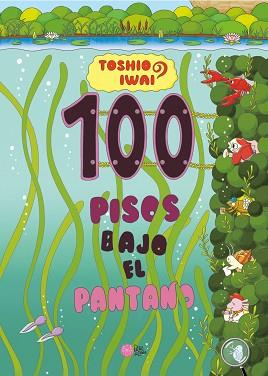 100 PISOS BAJO EL PANTANO | 9788416427673 | IWAI, TOSHIO | Libreria Geli - Librería Online de Girona - Comprar libros en catalán y castellano
