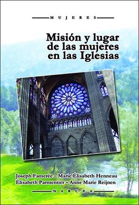 MISION Y LUGAR DE LAS MUJERES EN LAS IGLESIAS | 9788427717404 |   | Llibreria Geli - Llibreria Online de Girona - Comprar llibres en català i castellà