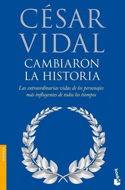 CAMBIARON LA HISTORIA | 9788408085881 | VIDAL,CESAR | Llibreria Geli - Llibreria Online de Girona - Comprar llibres en català i castellà