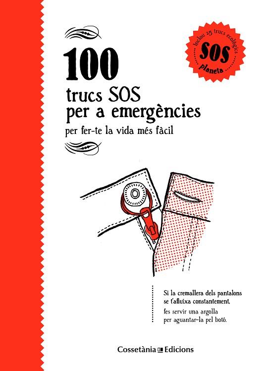 100 TRUCS SOS PER A EMERGÈNCIES | 9788490346143 | BESTARD VILÀ,AINA | Llibreria Geli - Llibreria Online de Girona - Comprar llibres en català i castellà