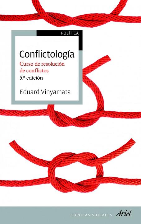 CONFLICTOLOGÍA.CURSO DE RESOLUCIÓN DE CONFLICTOS (5ED/2014) | 9788434417205 | VINYAMATA,EDUARD | Llibreria Geli - Llibreria Online de Girona - Comprar llibres en català i castellà