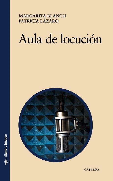 AULA DE LOCUCION | 9788437626567 | BLANCH,MARGARITA/LAZARO,PATRICIA | Libreria Geli - Librería Online de Girona - Comprar libros en catalán y castellano