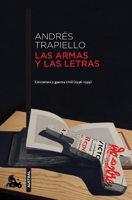 LAS ARMAS Y LAS LETRAS.LITERATURA Y GUERRA CIVIL (1936-1939) | 9788423345373 | TRAPIELLO,ANDRES | Libreria Geli - Librería Online de Girona - Comprar libros en catalán y castellano
