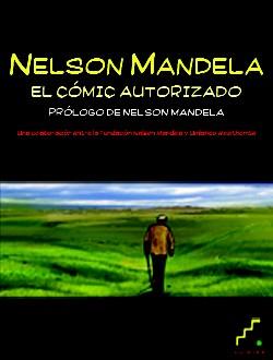 NELSON MANDELA.EL CÓMIC AUTORIZADO | 9788493948955 | Libreria Geli - Librería Online de Girona - Comprar libros en catalán y castellano