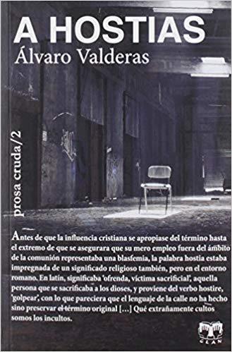 A HOSTIAS | 9788494455070 | VALDERAS,ÁLVARO | Libreria Geli - Librería Online de Girona - Comprar libros en catalán y castellano