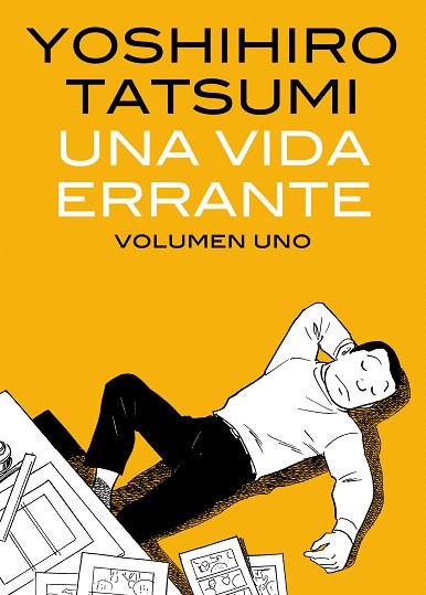 UNA VIDA ERRANTE-1 | 9788492769131 | YOSHIHIRO TATSUMI | Libreria Geli - Librería Online de Girona - Comprar libros en catalán y castellano