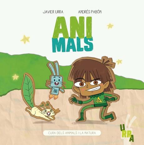 ANIMALS | 9788426732163 | URRA,JAVIER/PABÓN,ANDRÉS | Libreria Geli - Librería Online de Girona - Comprar libros en catalán y castellano