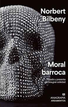 MORAL BARROCA | 9788433964960 | BILBENY,NORBERT | Libreria Geli - Librería Online de Girona - Comprar libros en catalán y castellano