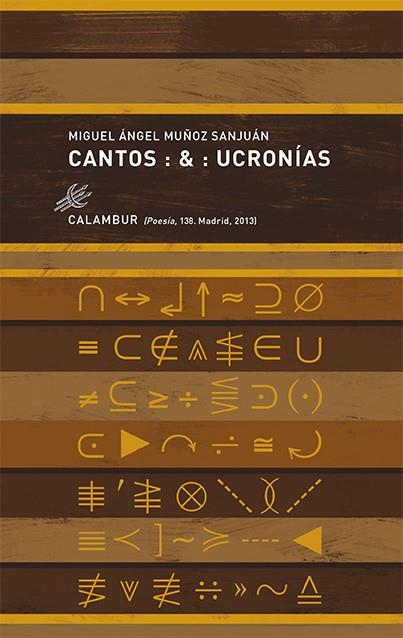CANTOS & UCRONÍAS | 9788483592588 | MUÑOZ SANJUÁN,MIGUEL ÁNGEL | Llibreria Geli - Llibreria Online de Girona - Comprar llibres en català i castellà