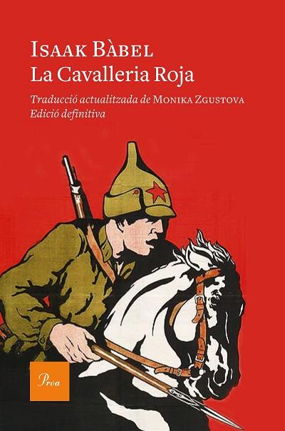 LA CAVALLERIA ROJA | 9788475886794 | BÁBEL,ISAAK | Libreria Geli - Librería Online de Girona - Comprar libros en catalán y castellano