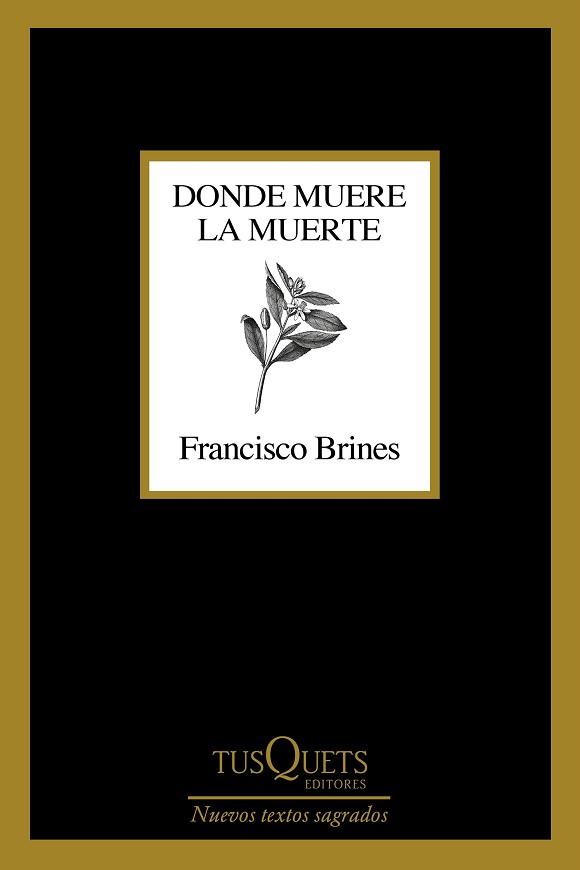 DONDE MUERE LA MUERTE | 9788411070188 | BRINES,FRANCISCO | Libreria Geli - Librería Online de Girona - Comprar libros en catalán y castellano