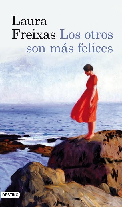 LOS OTROS SON MAS FELICES | 9788423345533 | FREIXAS,LAURA | Libreria Geli - Librería Online de Girona - Comprar libros en catalán y castellano
