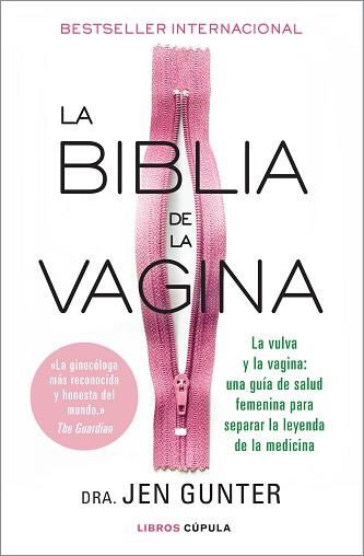 LA BIBLIA DE LA VAGINA | 9788448026820 | GUNTER,JENNIFER | Libreria Geli - Librería Online de Girona - Comprar libros en catalán y castellano