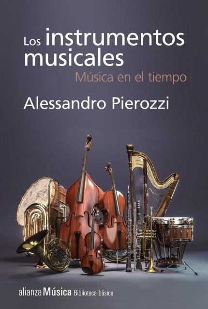 LOS INSTRUMENTOS MUSICALES 9788491811305 | PIEROZZI,ALESSANDRO | Geli - Llibreria Online de Girona - Comprar llibres en català i castellà