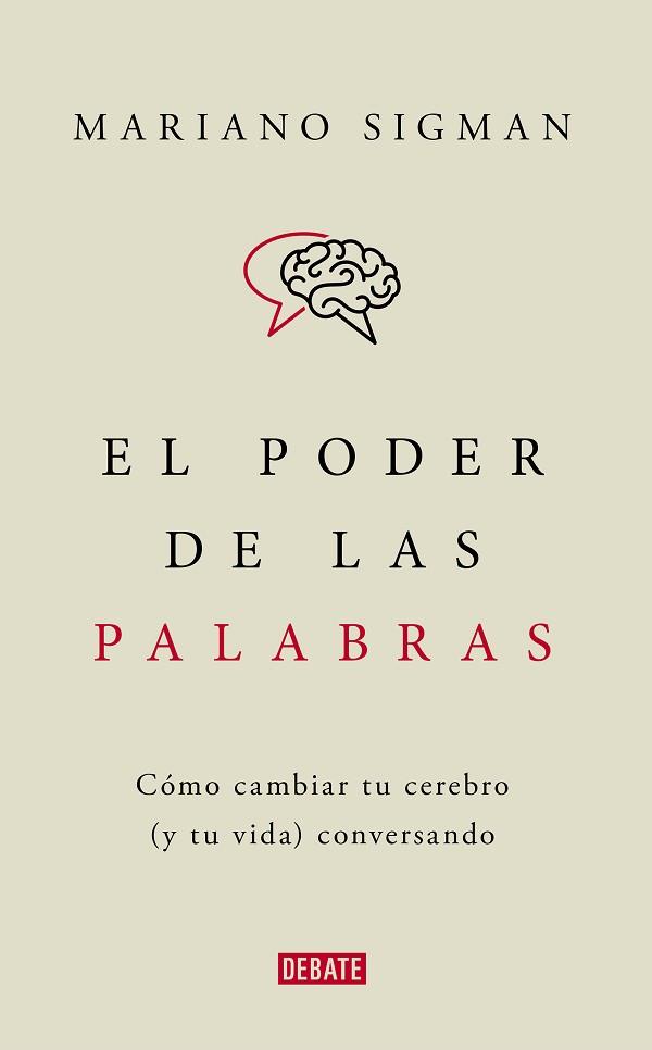 EL PODER DE LAS PALABRAS | 9788418006494 | SIGMAN,MARIANO | Libreria Geli - Librería Online de Girona - Comprar libros en catalán y castellano