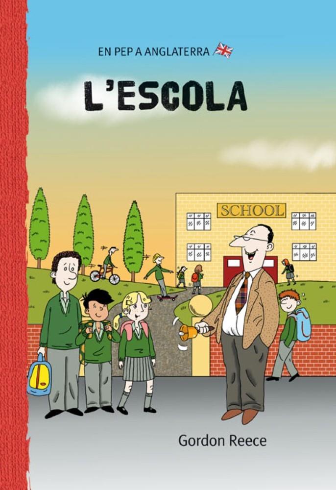 L'ESCOLA(CATALA/ANGLES) | 9788479421601 | REECE,GORDON | Llibreria Geli - Llibreria Online de Girona - Comprar llibres en català i castellà