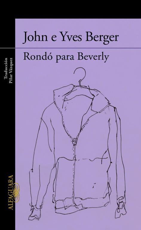 RONDÓ PARA BEVERLY | 9788420419350 | BERGER,JOHN/BERGER,YVES | Libreria Geli - Librería Online de Girona - Comprar libros en catalán y castellano