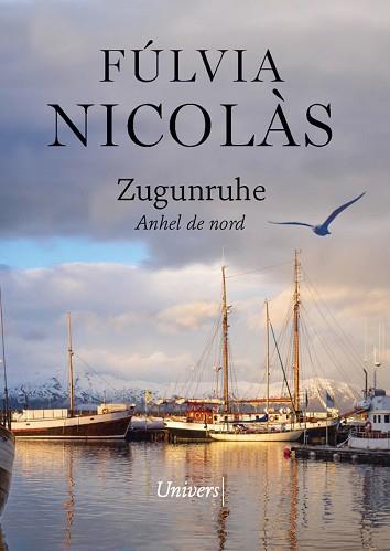 ZUGUNRUHE.ANHEL DE NORD | 9788418375453 | NICOLAS,FULVIA | Libreria Geli - Librería Online de Girona - Comprar libros en catalán y castellano