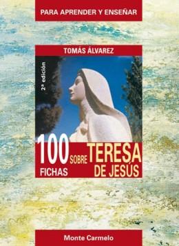 100 FICHAS SOBRE TERESA DE JESUS (2ª ED/2010) | 9788483533383 | ALVAREZ,TOMAS | Libreria Geli - Librería Online de Girona - Comprar libros en catalán y castellano