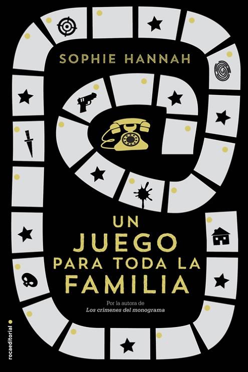 UN JUEGO PARA TODA LA FAMILIA | 9788499189635 | HANNAH,SOPHIE | Libreria Geli - Librería Online de Girona - Comprar libros en catalán y castellano